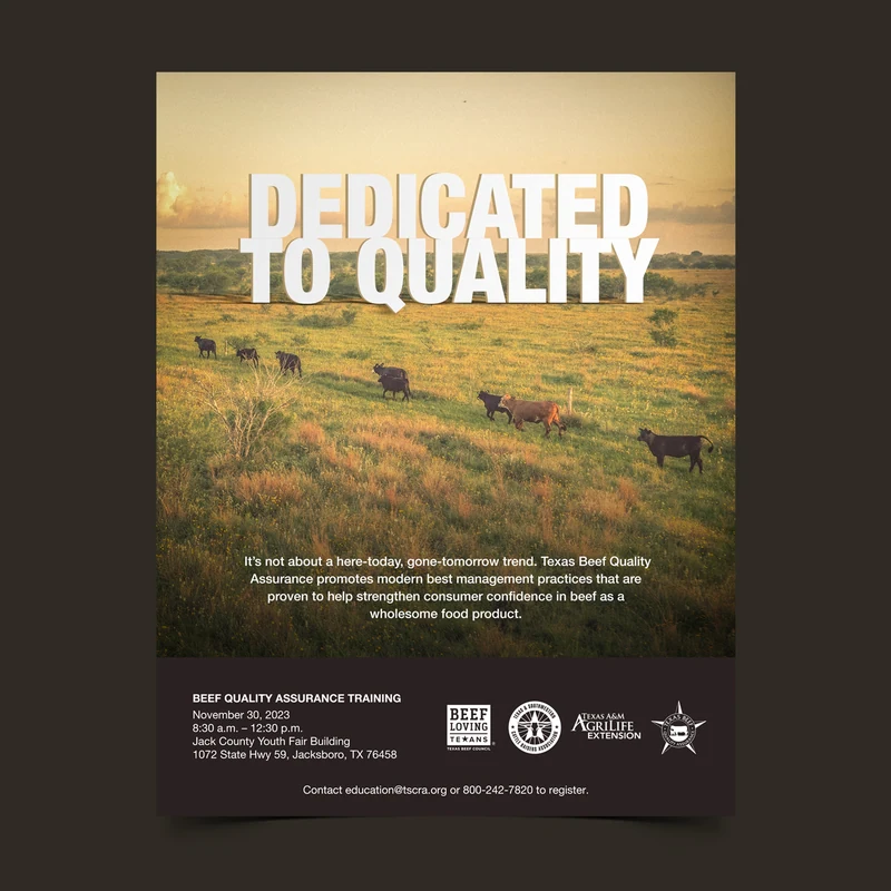 Texas & Southwestern Cattle Raisers Association — Dedicated to Quality · event flyer